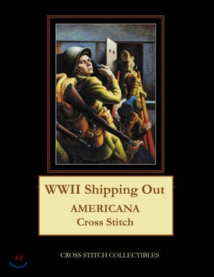 WWII Shipping Out: Americana Cross Stitch Pattern