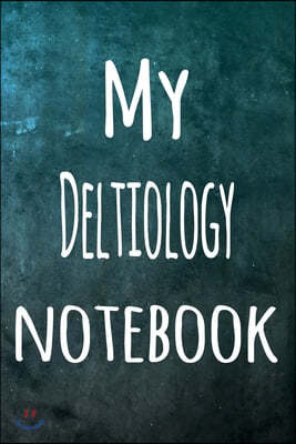 My Deltiology Notebook: The perfect way to record your hobby - 6x9 119 page lined journal!