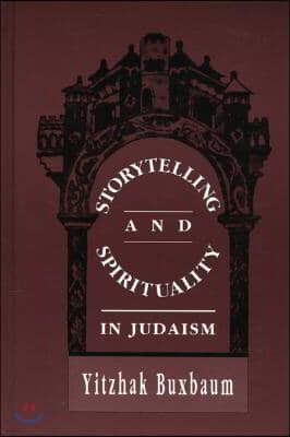 Storytelling and Spirituality in Judaism