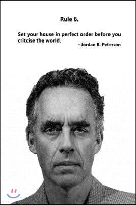 Jordan Peterson: 12 Rules for Life Journal - Rule 6: Composition Notebook, Ruled, Blank Lined Journal, Diary