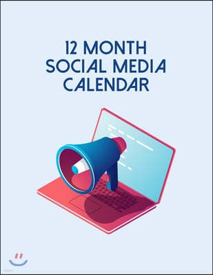 12 Month Social Media Calendar: Online Business Calendar Scheduler and Organizer For Social Entrepreneurs