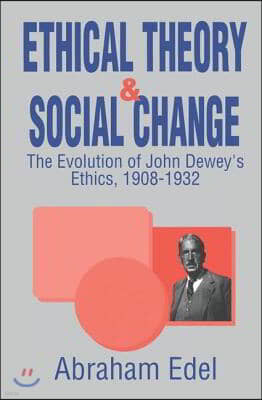 Ethical Theory and Social Change