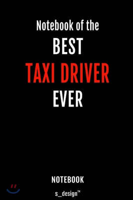 Notebook for Taxi Drivers / Taxi Driver: awesome handy Note Book [120 blank lined ruled pages]