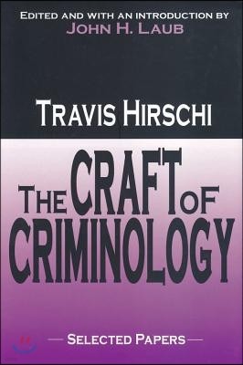 Craft of Criminology