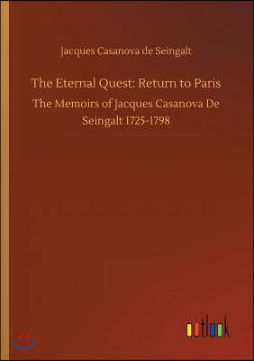 Outlook Verlag The Eternal Quest: Return to Paris