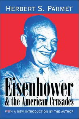 Eisenhower and the American Crusades