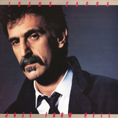 Frank Zappa - Jazz From Hell (2012 Reissue)(CD)