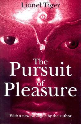 The Pursuit of Pleasure