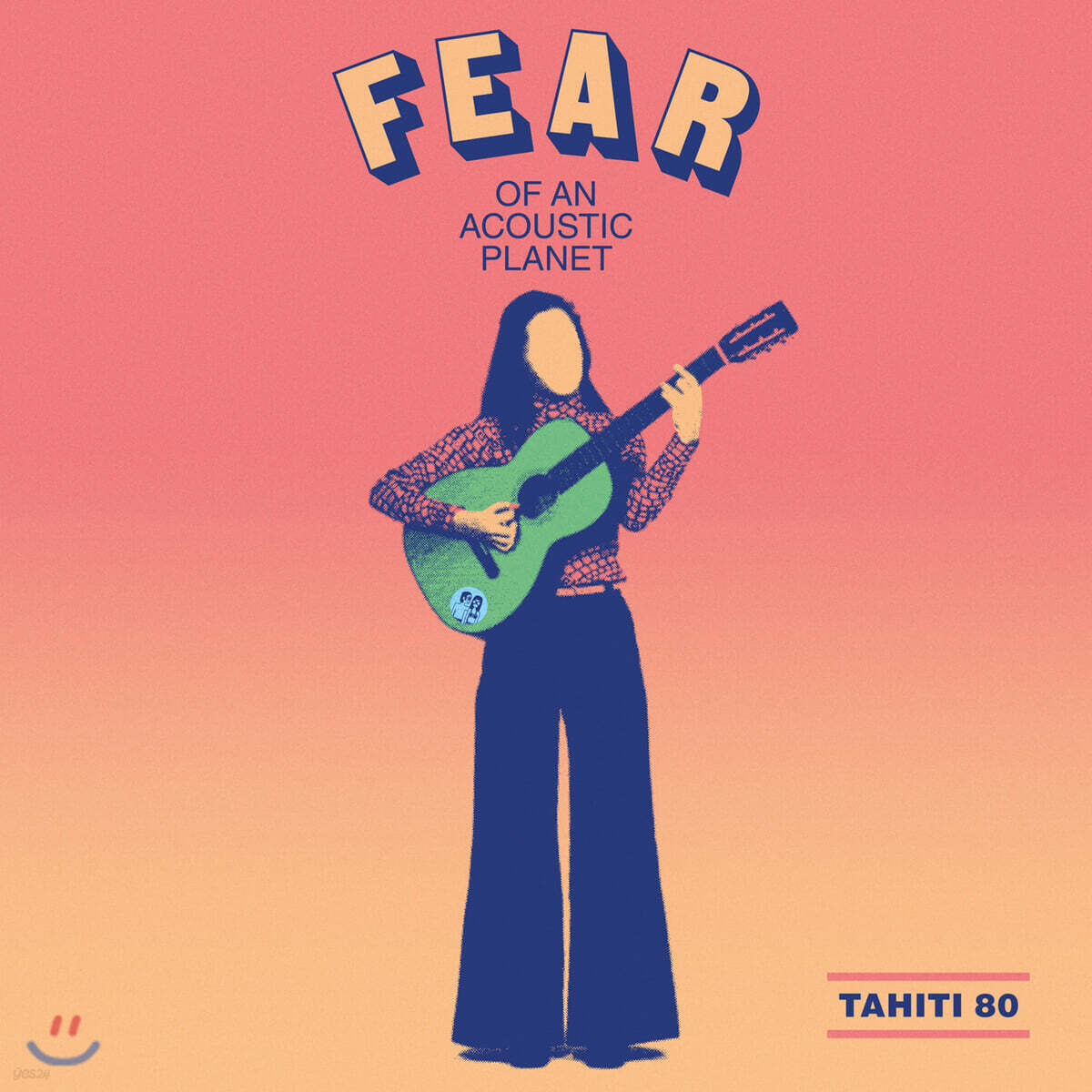 Tahiti 80 (타히티 80) - Fear Of An Acoustic Planet