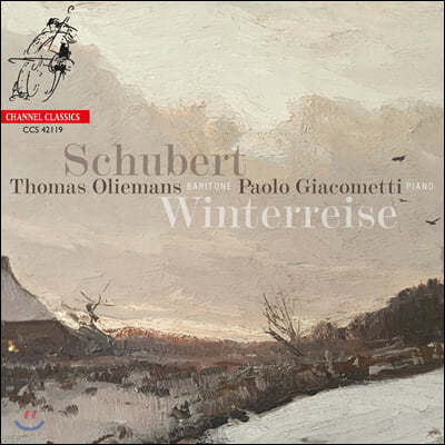 Thomas Oliemans Ʈ: ܿﳪ׳ - 丶 ø (Schubert: Winterreise)