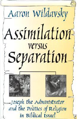 Assimilation Versus Separation