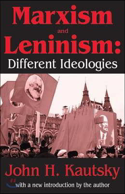 Marxism and Leninism