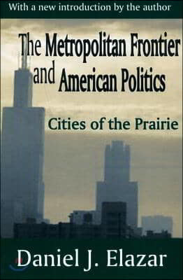 Metropolitan Frontier and American Politics