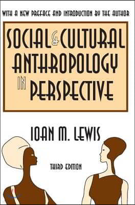 Social and Cultural Anthropology in Perspective