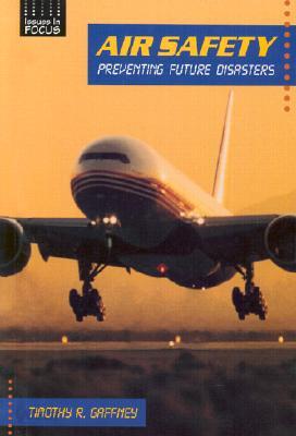 Air Safety: Preventing Future Disasters
