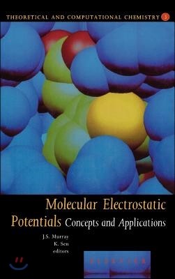 Molecular Electrostatic Potentials: Concepts and Applications Volume 3