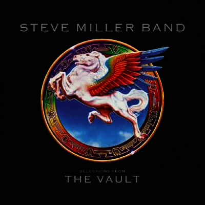 Steve Miller — Selections From The Vault 앨범 커버