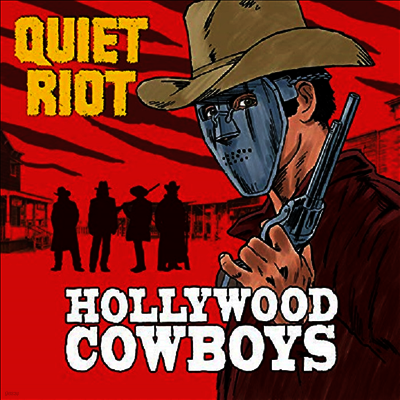 Quiet Riot — Hollywood Cowboys 앨범 커버