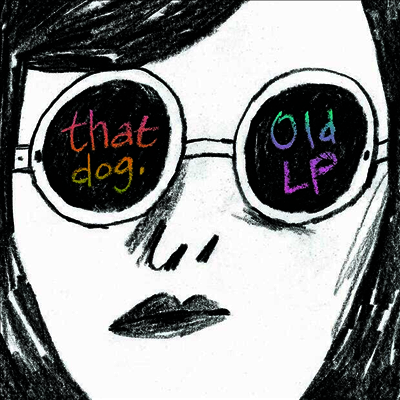 That Dog - Old LP (LP)
