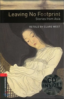 Oxford Bookworms Library 3 : Leaving No Footprint - Stories from Asia CD Pack