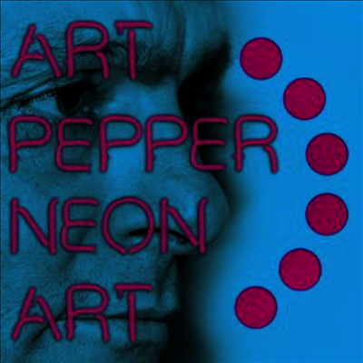 Art Pepper - Neon Art, Vol.2 (Download Card)(LP)