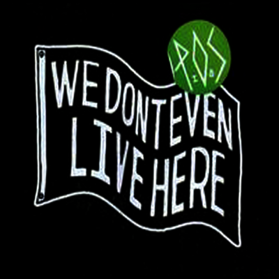P.O.S — We Don't Even Live Here (Download Card) 앨범 커버