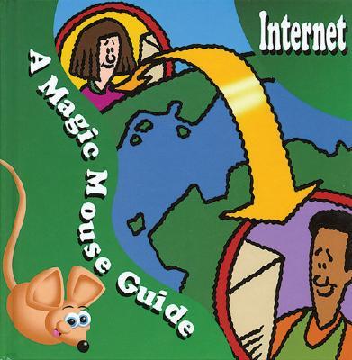 Internet: A Magic Mouse Guide