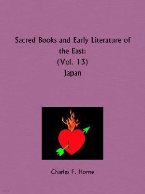 Sacred Books and Early Literature of the East: Japan