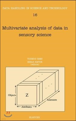 Multivariate Analysis of Data in Sensory Science: Volume 16