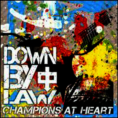Down By Law - Champions At Heart (LP)