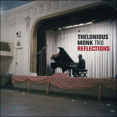 Thelonious Monk Trio (ڷδϾ ũ Ʈ) - Reflections [LP]