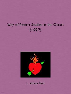 Way of Power: Studies in the Occult