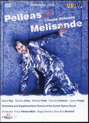 Franz Welser-Most 드뷔시: 펠리아스와 멜리장드 (Debussy: Pelleas Et Melisande)