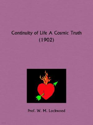 Continuity of Life A Cosmic Truth