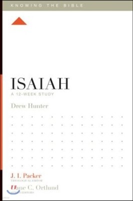 Isaiah: A 12-Week Study