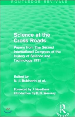 Science at the Cross Roads (Routledge Revivals)