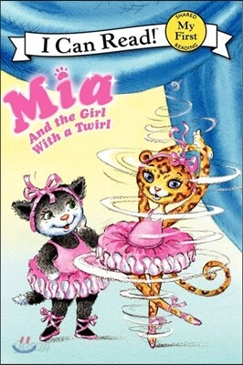 Mia and the Girl with a Twirl