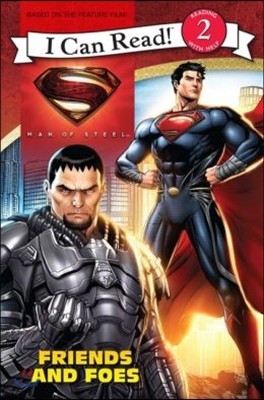 [I Can Read] Level 2 : Man of Steel: Friends and Foes