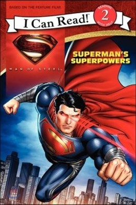 [I Can Read] Level 2 : Man of Steel: Superman's Superpowers