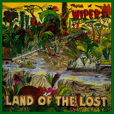 Wipers — Land Of The Lost 앨범 커버