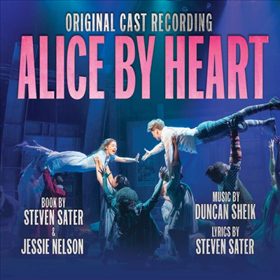 Duncan Sheik / Steven Sater - Alice By Heart (ٸ  Ʈ)(Original Cast Recording)(CD)
