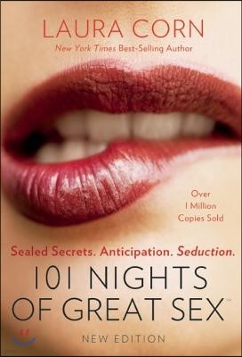 101 Nights of Great Sex: Secret Sealed Seductions for Fun-Loving Couples