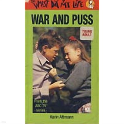 WAR AND PUSS