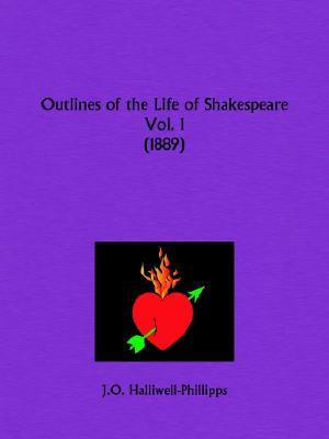 Outlines of the Life of Shakespeare Part 1