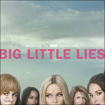 Various Aritsts — 빅 리틀 라이즈 시즌 1 (Big Little Lies Music OST 1) 앨범 커버