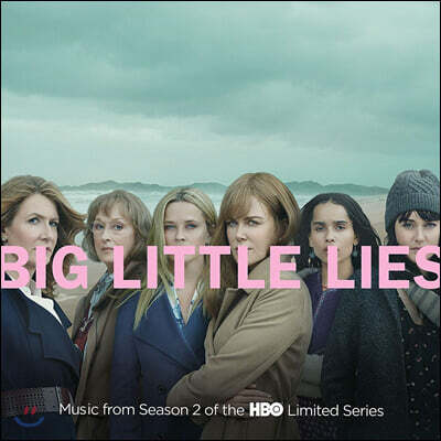 Various Aritsts — 빅 리틀 라이즈 시즌 2 (Big Little Lies Music OST 2) 앨범 커버