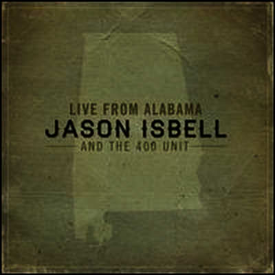 Jason Isbell & The 400 Unit — Live from Alabama (Download Card) 앨범 커버