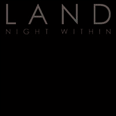 Land — Night Within 앨범 커버
