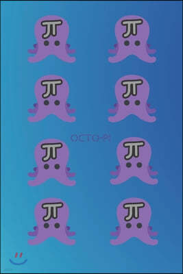 Octo-Pi: Punny Journal Notebook Diary 6" x 9" 120 lined pages