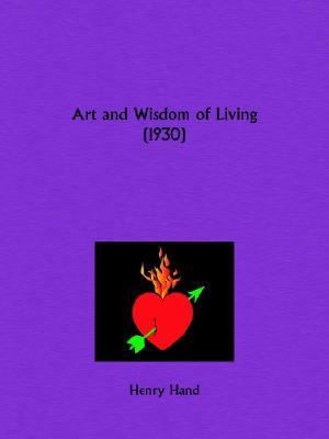 Art and Wisdom of Living